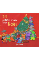 24 petites souris avant noel