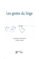 Les gestes du linge