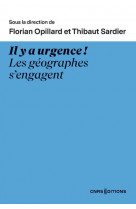 Il y a urgence ! les geographes s-engagent