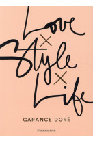 Love style life