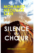 Silence du choeur