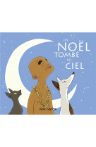 Un noel tombe du ciel