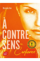 A contre-sens - tome 4 - confiance