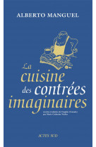 La cuisine des contrees imaginaires