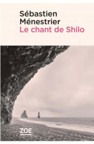 Le chant de shilo