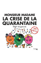 Monsieur madame la crise de la quarantaine