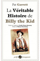 La veritable histoire de billy the kid