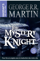 The mystery knight