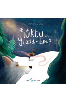 Tuktu et grand loup