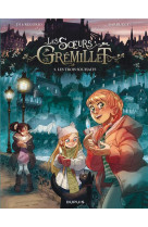 Les soeurs gremillet - tome 5 - les trois souhaits