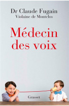 Medecin des voix