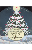 Le calendrier de l-avent du pere castor - 24 petits livres pour attendre noel