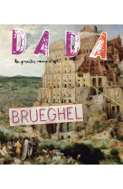 Brueghel (revue dada 188)