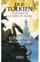 Le livre des contes perdus - tome 1 histoire de la terre du milieu - vol01