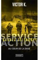 Service action : sauvez zelensky !