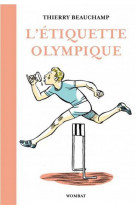 L-etiquette olympique - precieux conseils pour entrer dans l