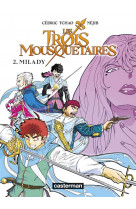 Les trois mousquetaires - vol02 - le manga-milady