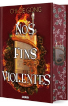 Nos fins violentes (relie collector) - tome 02