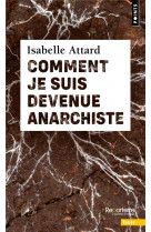 Comment je suis devenue anarchiste