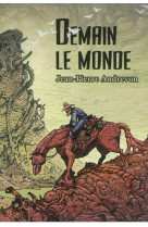 Demain, le monde