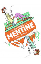 Mentine - vol01 - privee de reseau !