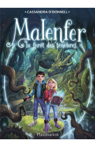 Malenfer - malenfer - vol01 - la foret des tenebres