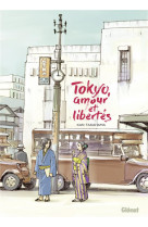 Tokyo, amour et libertes