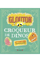 Glouton croqueur de dinos