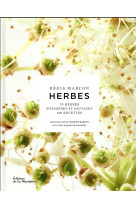 Herbes  -  70 herbes potageres et sauvages, 130 recettes