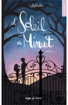 Le soleil de minuit tome 1