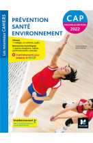 Les nouveaux cahiers : prevention sante environnement (pse)  -  cap  -  livre eleve