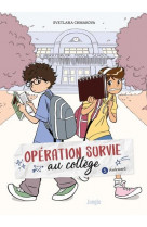 Operation survie au college tome 1 : awkward