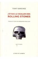 J'etais le dealer des rolling stones