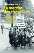 La marche des citoyennes - le droit de vote des femmes en france (1870-1944)