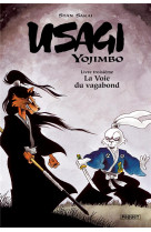 Usagi yojimbo tome 3 : la voie du vagabond