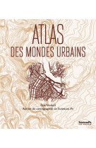 Atlas des mondes urbains