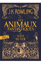 Les animaux fantastiques - le texte du film