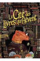 La cite des livres qui revent