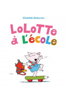 Lolotte a l-ecole