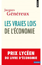 Les vraies lois de l-economie - prix lyceen du livre d-economie