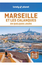 Marseille et les calanques en quelques jours (8e edition)