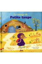 Le voyage de petite taupe