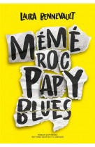 Mémé roc, papy blues