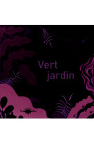 Vert jardin