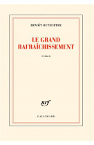 Le grand rafraichissement