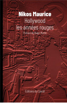 Hollywood, annees rouges