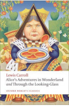 Alice's adventures in wonderland and through the looking-glass (new edition)