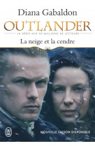 Outlander tome 6 : la neige et la cendre