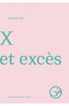 X et exces