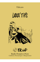 Laxa-tifs